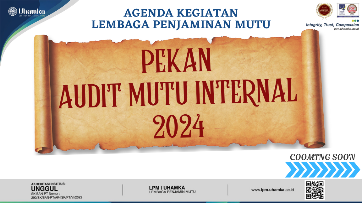 PEKAN AUDIT MUTU INTERNAL 2024 UNIVERSITAS MUHAMMADIYAH PROF.DR.HAMKA